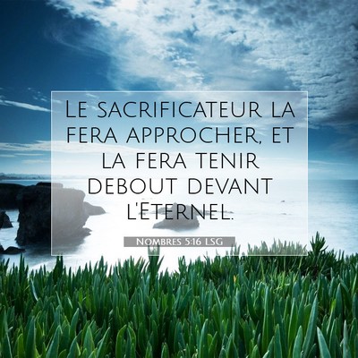 Nombres 5:16 LSG Image du verset biblique