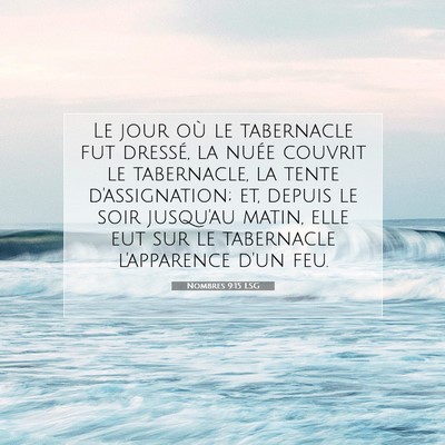 Nombres 9:15 LSG Image du verset biblique