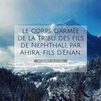 Nombres 10:27 LSG Image du verset biblique