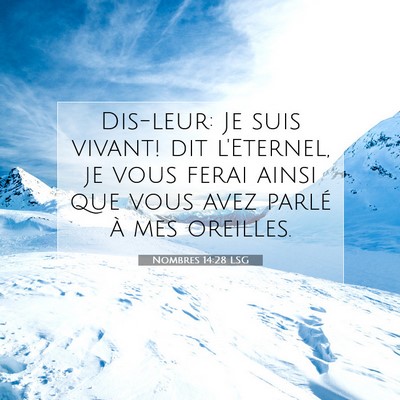 Nombres 14:28 LSG Image du verset biblique