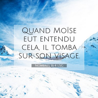 Nombres 16:4 LSG Image du verset biblique