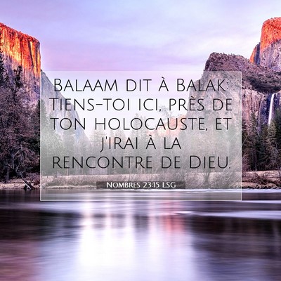 Nombres 23:15 LSG Image du verset biblique