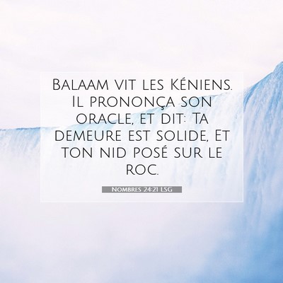 Nombres 24:21 LSG Image du verset biblique