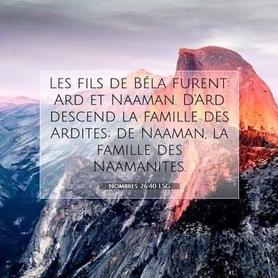 Nombres 26:40 Verset biblique expliqué