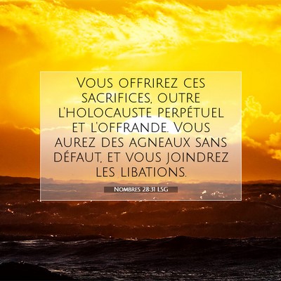 Nombres 28:31 LSG Image du verset biblique