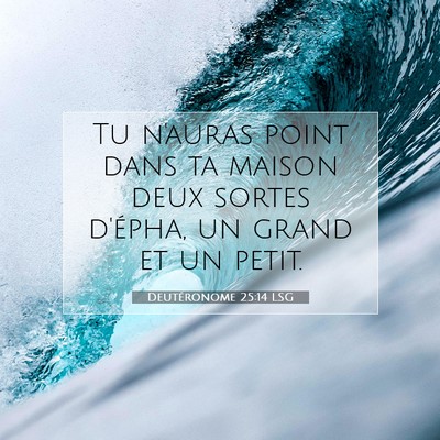 Deutéronome 25:14 Verset biblique expliqué