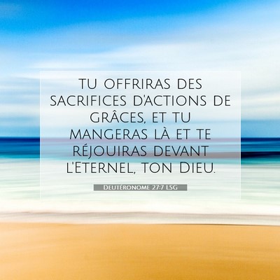 Deutéronome 27:7 Verset biblique expliqué