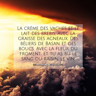 Deutéronome 32:14 LSG Image du verset biblique