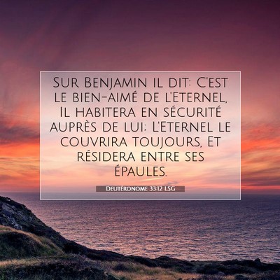 Deutéronome 33:12 LSG Image du verset biblique