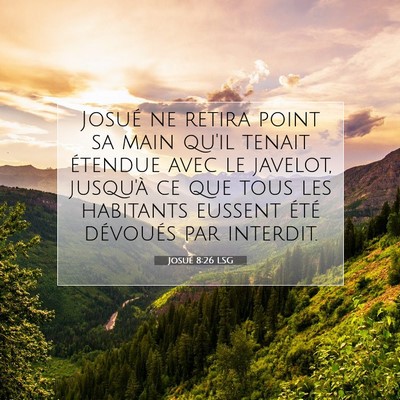 Josué 8:26 LSG Image du verset biblique