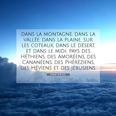 Josué 12:8 Verset biblique expliqué