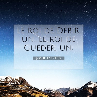 Josué 12:13 LSG Image du verset biblique