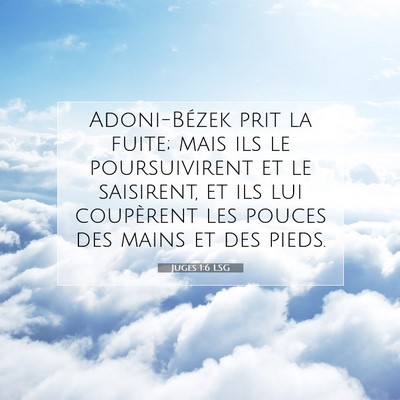 Juges 1:6 LSG Image du verset biblique