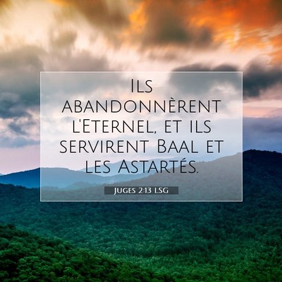 Juges 2:13 LSG Image du verset biblique