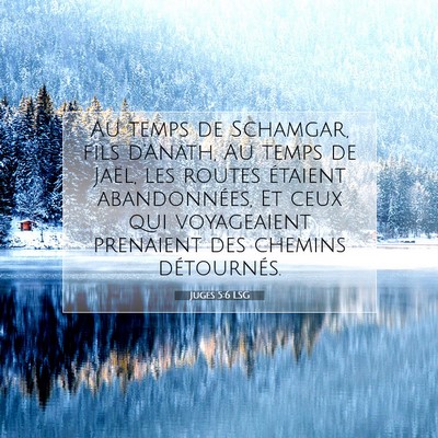 Juges 5:6 LSG Image du verset biblique