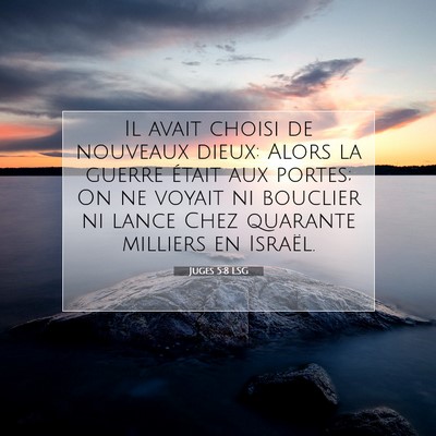 Juges 5:8 Verset biblique expliqué