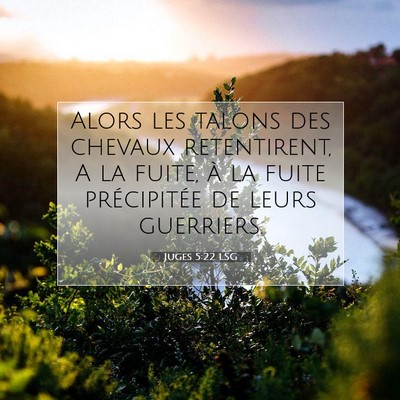 Juges 5:22 LSG Image du verset biblique