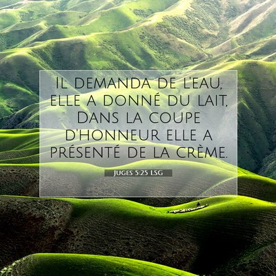 Juges 5:25 LSG Image du verset biblique