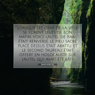 Juges 6:28 LSG Image du verset biblique