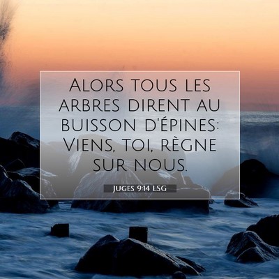 Juges 9:14 LSG Image du verset biblique