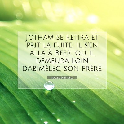 Juges 9:21 LSG Image du verset biblique