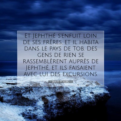 Juges 11:3 LSG Image du verset biblique