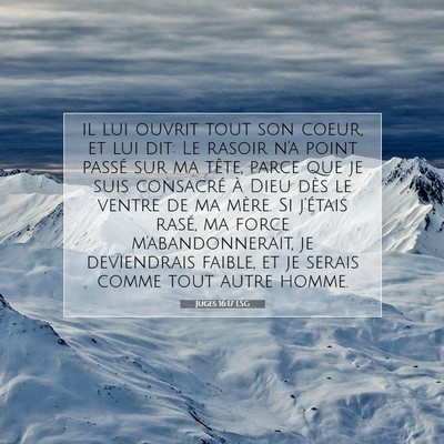 Juges 16:17 LSG Image du verset biblique