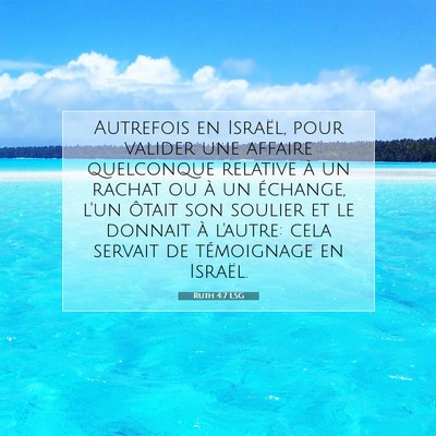 Ruth 4:7 LSG Image du verset biblique