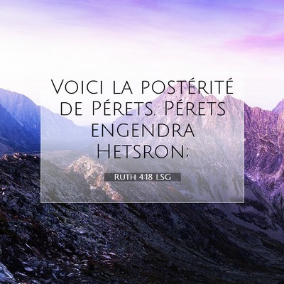 Ruth 4:18 Verset biblique expliqué