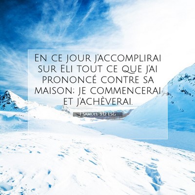 1 Samuel 3:12 LSG Image du verset biblique