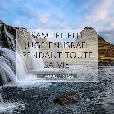 1 Samuel 7:15 LSG Image du verset biblique