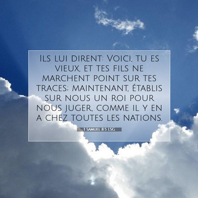 1 Samuel 8:5 LSG Image du verset biblique