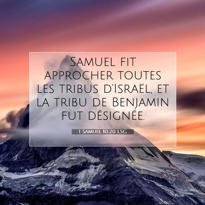 1 Samuel 10:20 Verset biblique expliqué