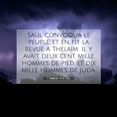 1 Samuel 15:4 LSG Image du verset biblique