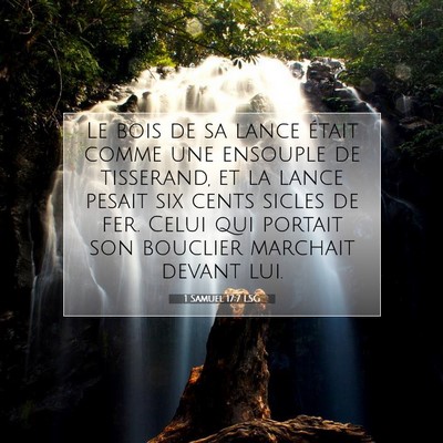 1 Samuel 17:7 LSG Image du verset biblique