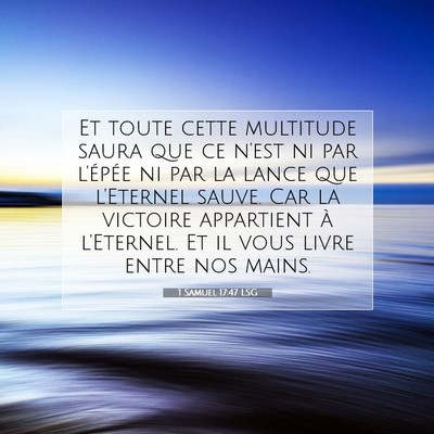 1 Samuel 17:47 LSG Image du verset biblique