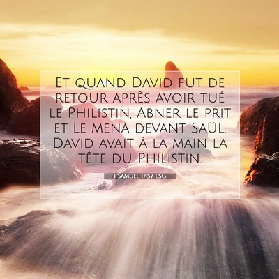 1 Samuel 17:57 Verset biblique expliqué