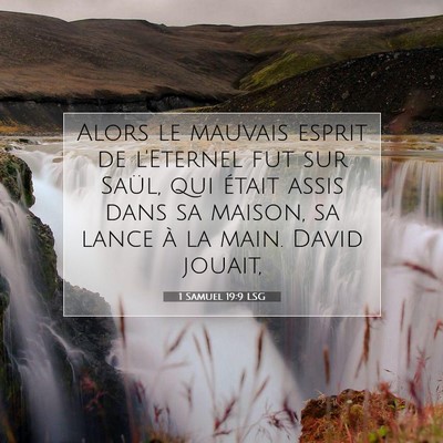 1 Samuel 19:9 LSG Image du verset biblique