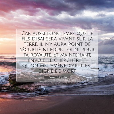 1 Samuel 20:31 LSG Image du verset biblique