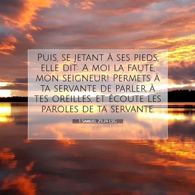 1 Samuel 25:24 LSG Image du verset biblique