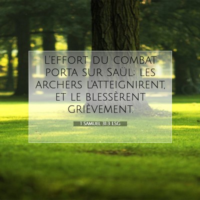 1 Samuel 31:3 LSG Image du verset biblique