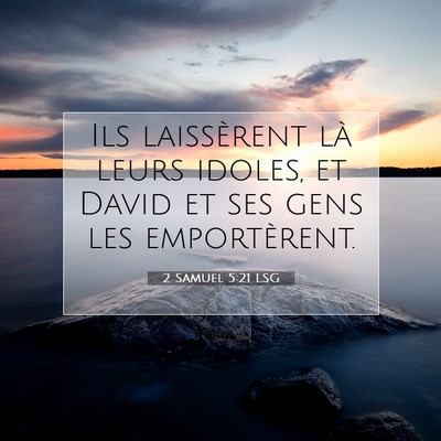 2 Samuel 5:21 LSG Image du verset biblique