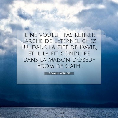 2 Samuel 6:10 LSG Image du verset biblique