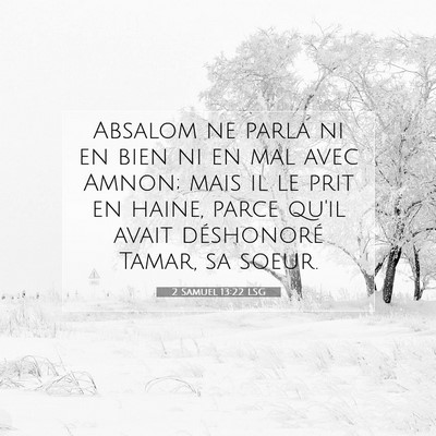 2 Samuel 13:22 LSG Image du verset biblique