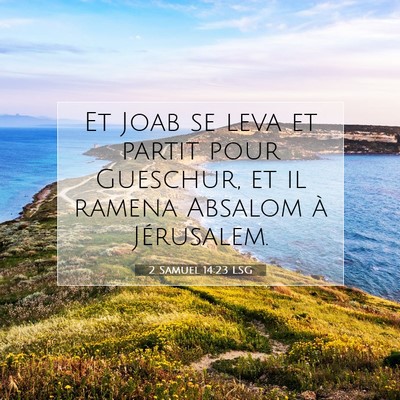 2 Samuel 14:23 Verset biblique expliqué