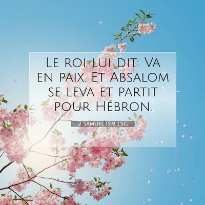 2 Samuel 15:9 Verset biblique expliqué