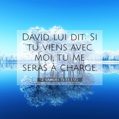 2 Samuel 15:33 LSG Image du verset biblique