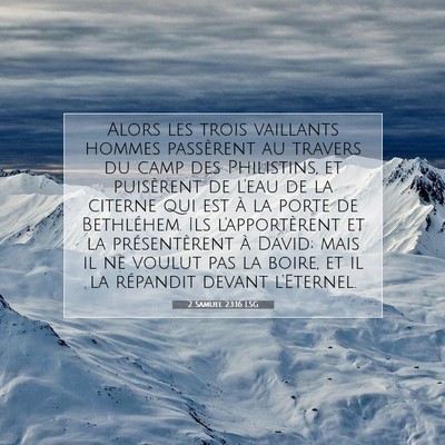 2 Samuel 23:16 LSG Image du verset biblique