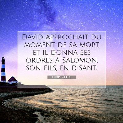 1 Rois 2:1 Verset biblique expliqué