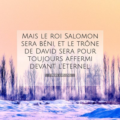 1 Rois 2:45 LSG Image du verset biblique